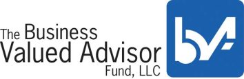 The Business Valued Advisor Fund, LLC